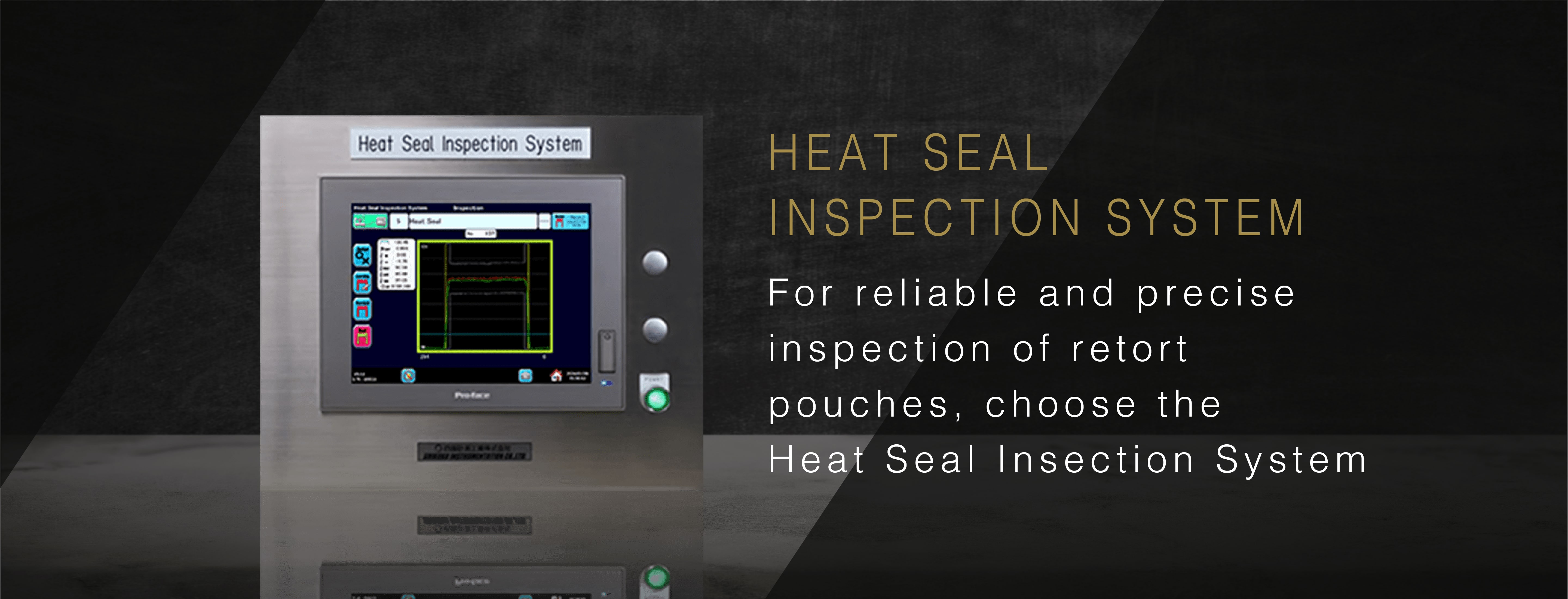 Shikoku Electric Power Group Shikoku Instrumentation CO.,LTD. Heat Seal Inspection System